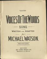 Voices of the woods : song.